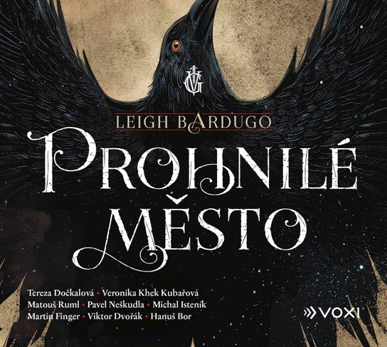 Prohnilé město, mp3 - Leigh Bardugo