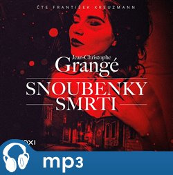 Snoubenky smrti, mp3 - Jean-Christophe Grangé