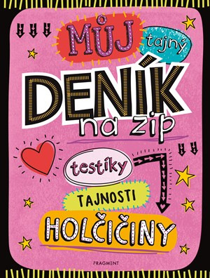 Můj tajný deník na zip - kolektiv