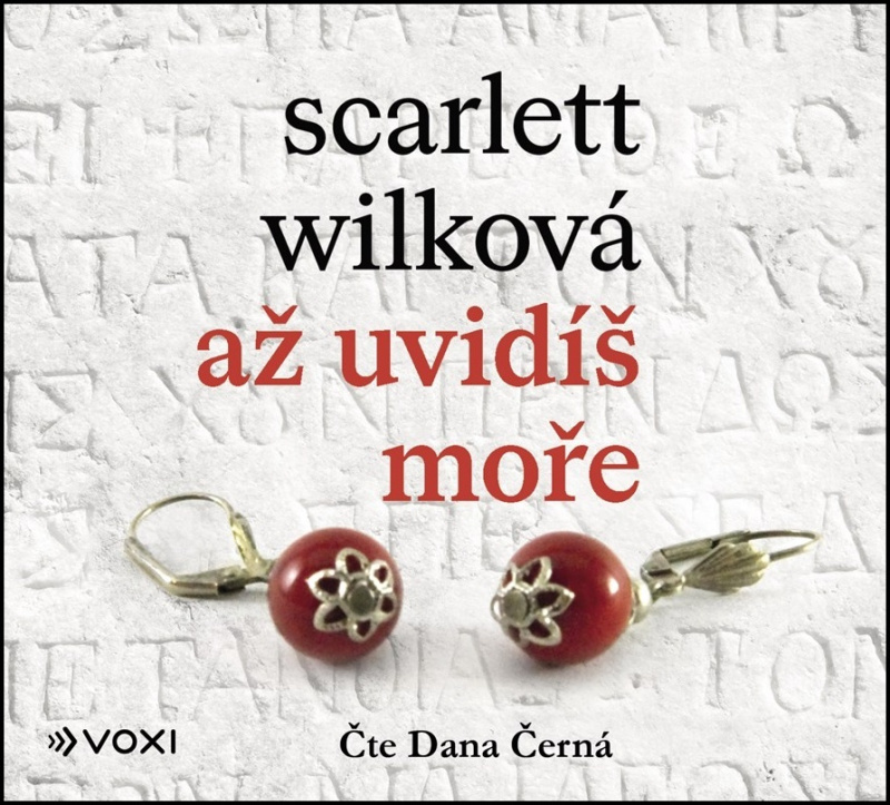 Až uvidíš moře - Scarlett Wilková