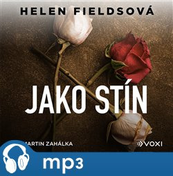 Jako stín, mp3 - Helen Fieldsová