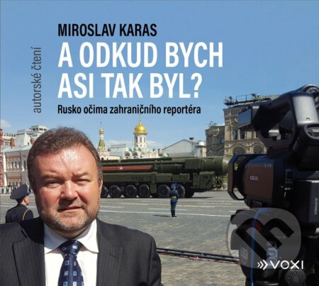A odkud bych asi tak byl - Miroslav Karas