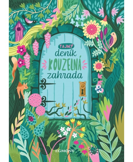 Tajný deník - Kouzelná zahrada - kolektiv