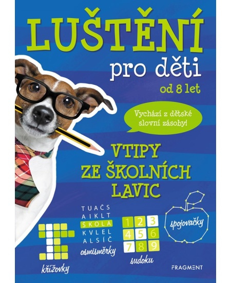 Luštění pro děti – vtipy ze školních lavic Fragment