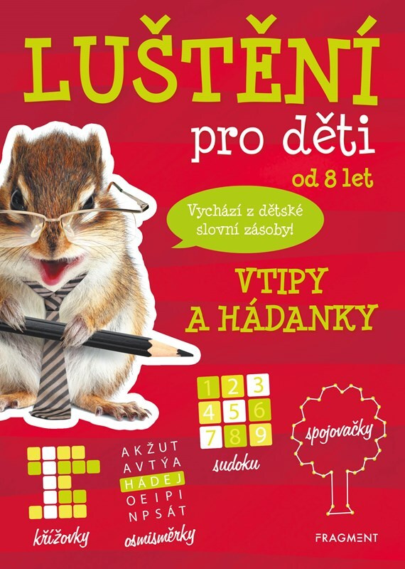 Luštění pro děti - vtipy a hádanky - Kateřina Šípková