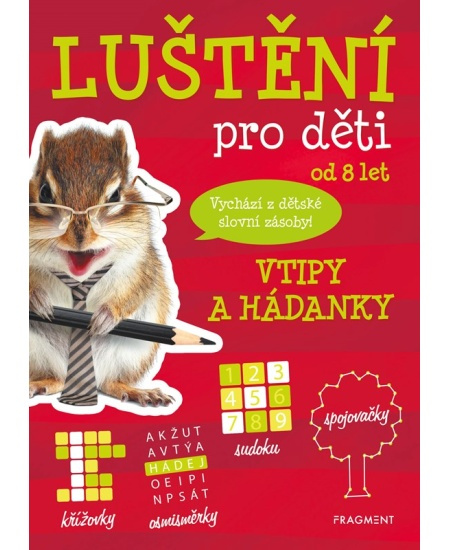Luštění pro děti - vtipy a hádanky - Kateřina Šípková