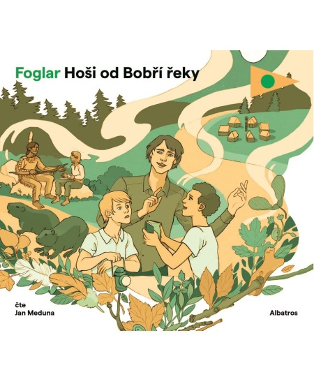 Hoši od Bobří řeky - Jaroslav Foglar
