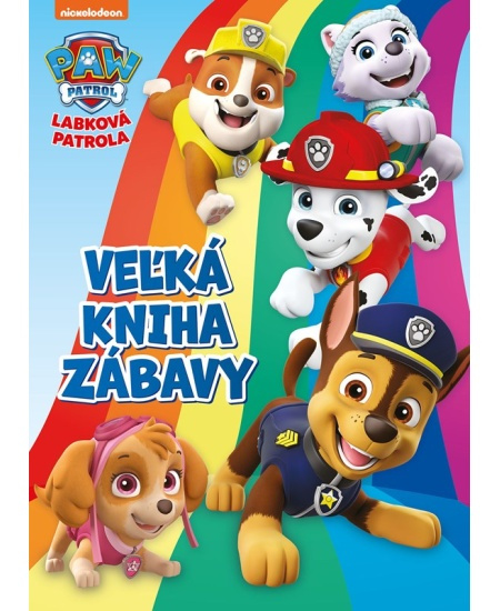 Labková patrola - Veľká kniha zábavy EGMONT