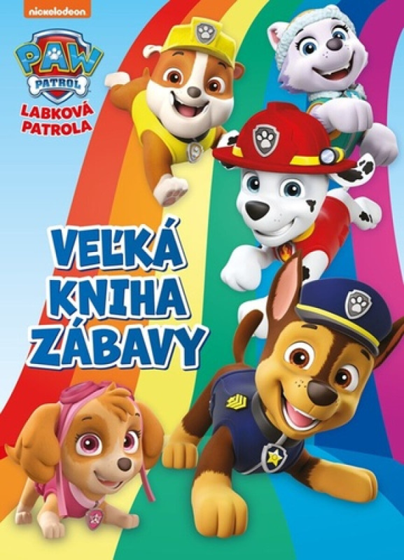 Labková patrola - Veľká kniha zábavy EGMONT