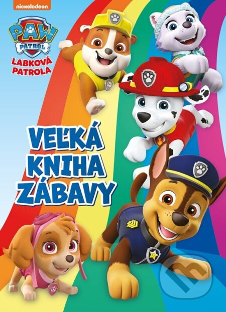 Labková patrola - Veľká kniha zábavy EGMONT