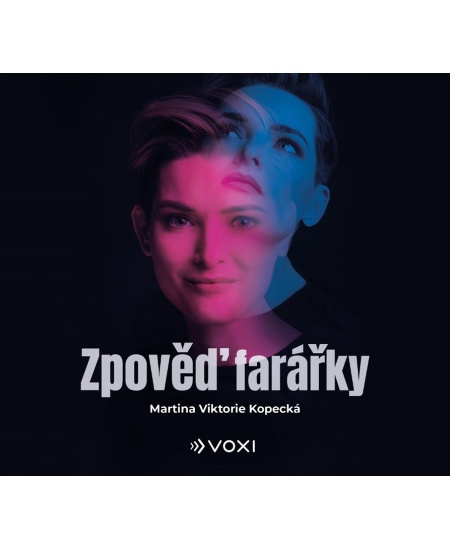 Zpověď farářky - Martina Viktorie Kopecká