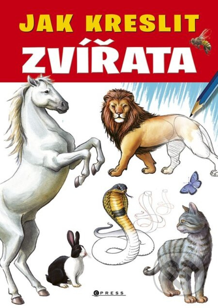 Jak kreslit zvířata - kolektiv