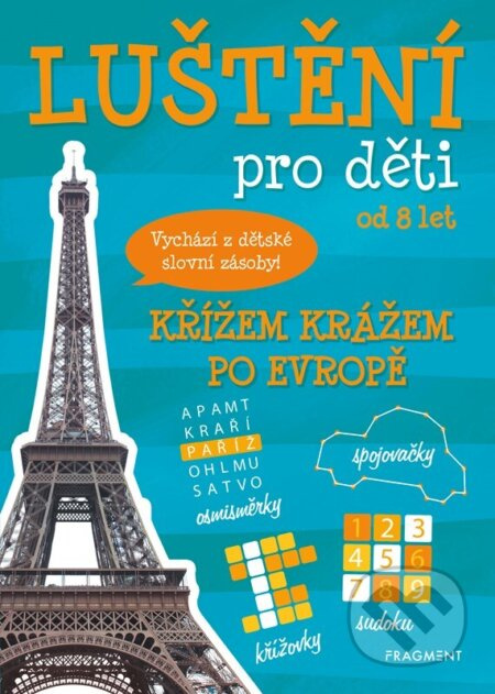 Luštění pro děti - Křížem krážem po Evropě - kolektiv