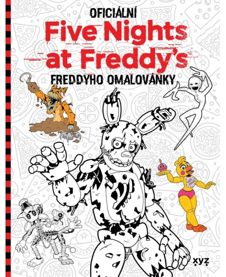 Five Nights at Freddy&apos;s: Freddyho omalovánky - Scott Cawthon