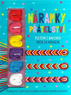 Náramky přátelství - kolektiv
