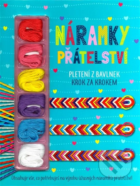 Náramky přátelství - kolektiv