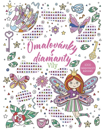 Omalovánky s diamanty – Víly - Grace West