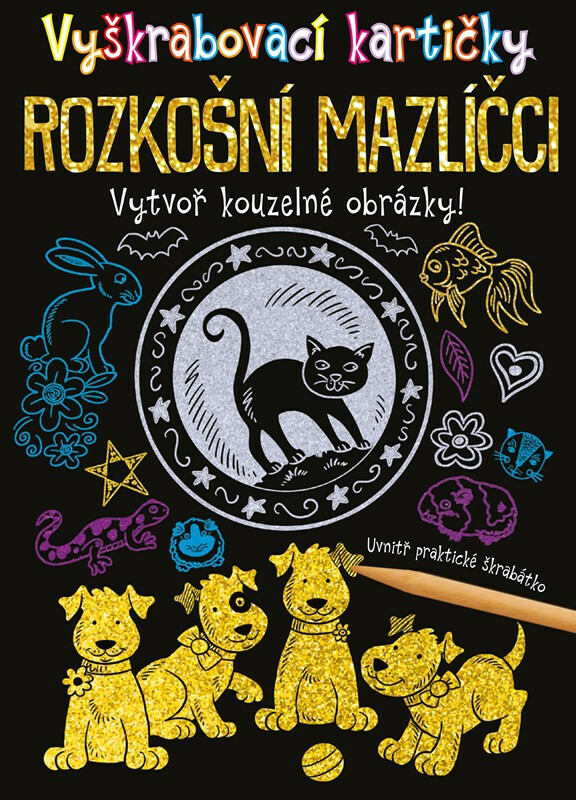 Vyškrabovací kartičky: Rozkošní mazlíčci - kolektiv