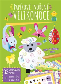 Papírové tvoření: Velikonoce - kolektiv