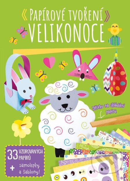 Papírové tvoření: Velikonoce - kolektiv
