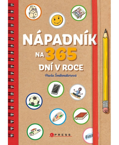 Nápadník na 365 dní v roce - Pavla Šmikmátorová
