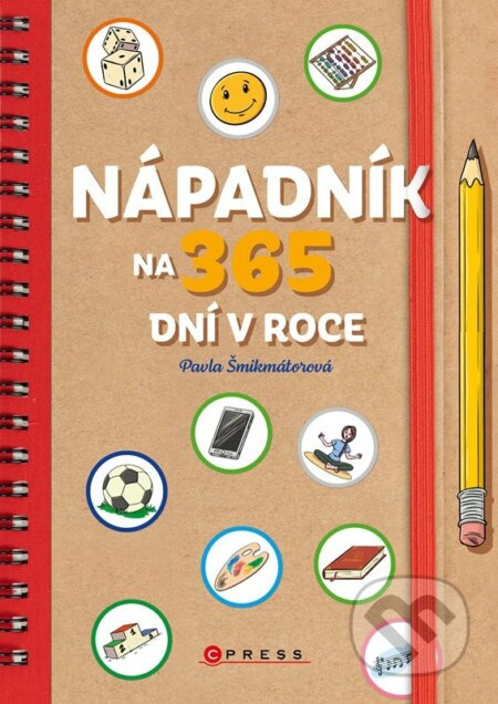 Nápadník na 365 dní v roce - Pavla Šmikmátorová