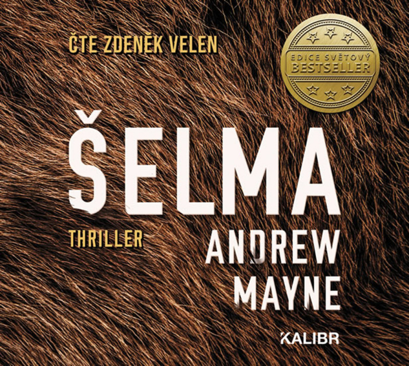 Šelma - Andrew Mayne