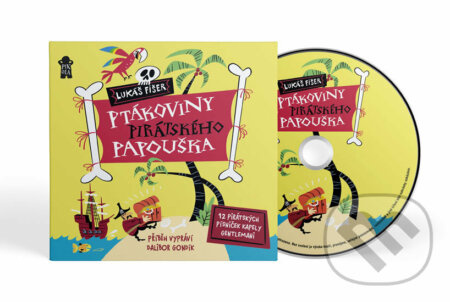 Ptákoviny pirátského papouška - Lukáš Fišer