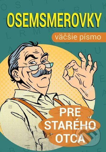 Osemsmerovky pre starého otca - kniha z kategorie Ostatné