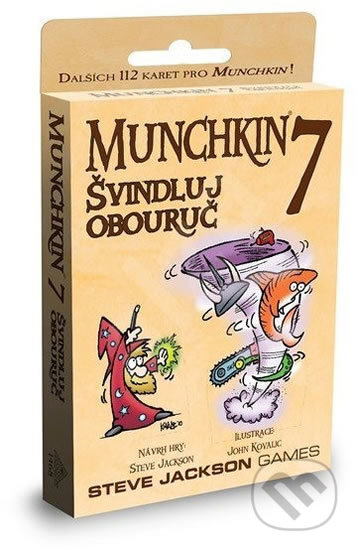 Munchkin 7: Švindluj obouruč (rozšíření) - Steve Jackson