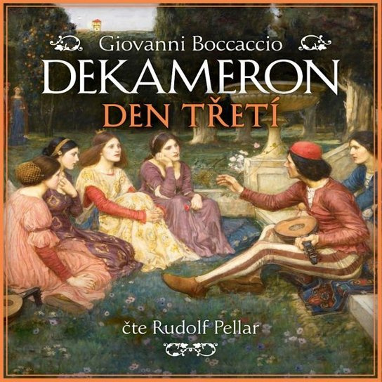 Dekameron - Den třetí, mp3 - Giovanni Boccaccio