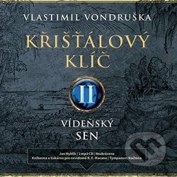 Křišťálový klíč II. - Vlastimil Vondruška