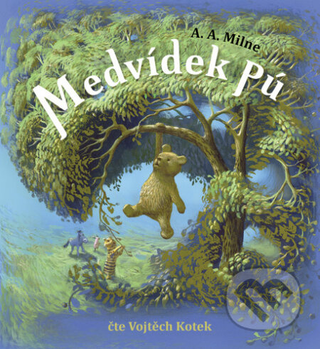 Medvídek Pú - A.A. Milne