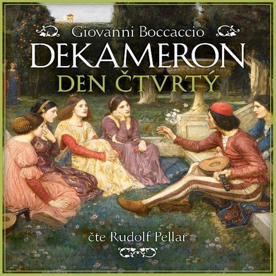 Dekameron - Den čtvrtý, mp3 - Giovanni Boccaccio