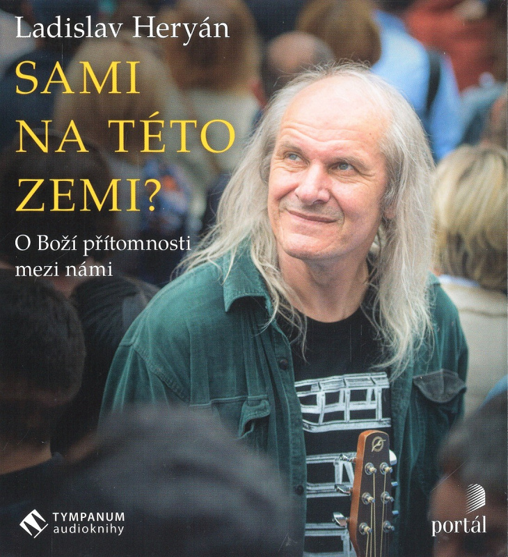 Sami na této zemi? - Ladislav Heryán