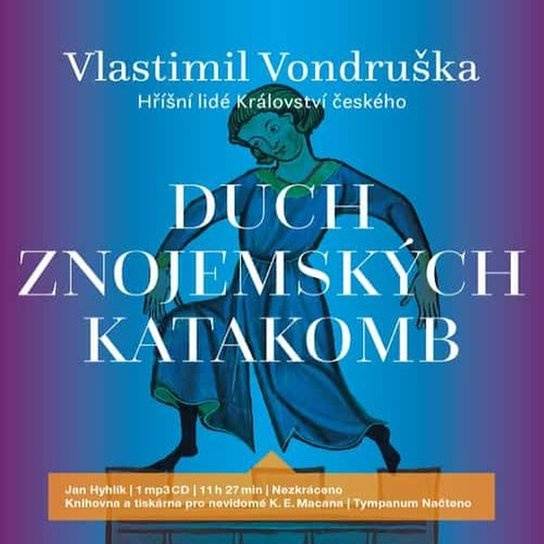 Duch znojemských katakomb, mp3 - Vlastimil Vondruška