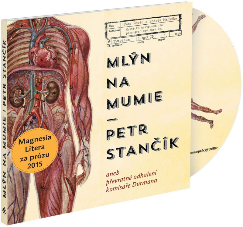 Mlýn na mumie - Petr Stančík