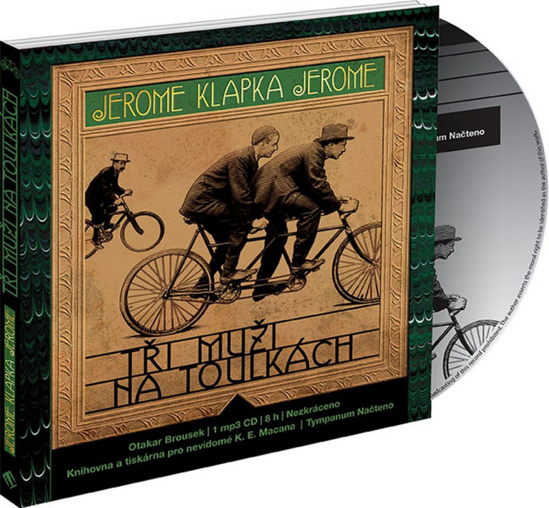 Tři muži na toulkách - Jerome Klapka Jerome