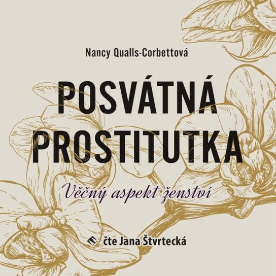Posvátná prostitutka, mp3 - Nancy Qualls-Corbettová