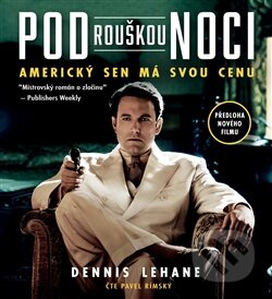Pod rouškou noci - Dennis Lehane