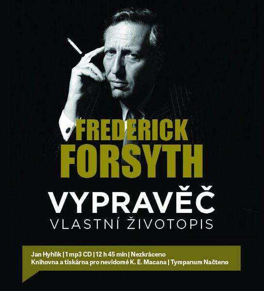 Vypravěč: Vlastní životopis - Frederick Forsyth - audiokniha z kategorie Beletrie