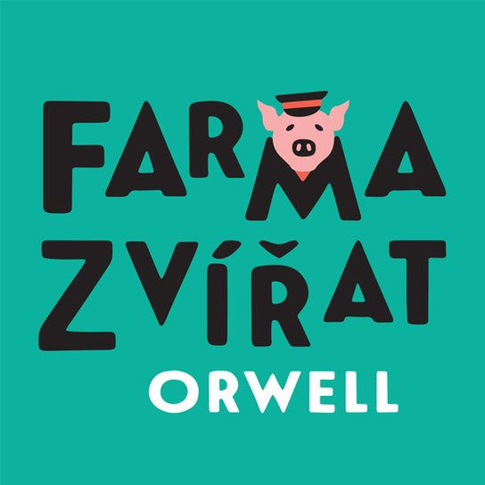 Farma zvířat, mp3 - George Orwell