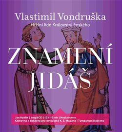 Znamení Jidáš - Vlastimil Vondruška