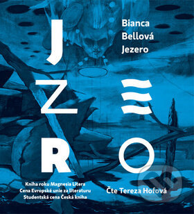Jezero - Bianca Bellová