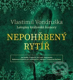 Nepohřbený rytíř - Vlastimil Vondruška