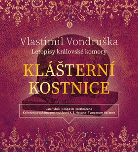 Klášterní kostnice - Vlastimil Vondruška - audiokniha z kategorie Detektivky, thrillery a horory