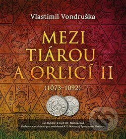 Mezi tiárou a orlicí II. - Vlastimil Vondruška