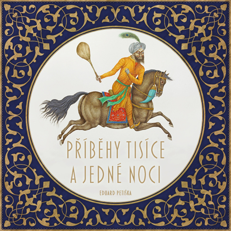 Příběhy tisíce a jedné noci - Eduard Petiška - audiokniha z kategorie Pro děti