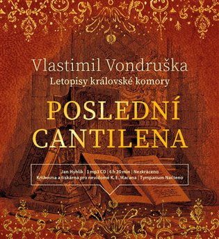 Poslední cantilena - Vlastimil Vondruška - audiokniha z kategorie Detektivky, thrillery a horory