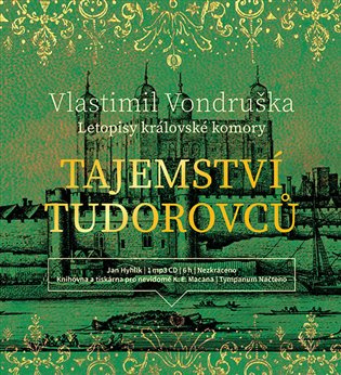 Tajemství Tudorovců (z detektivního cyklu Letopisy královské komory) - audiokniha z kategorie Detektivky, thrillery a horory